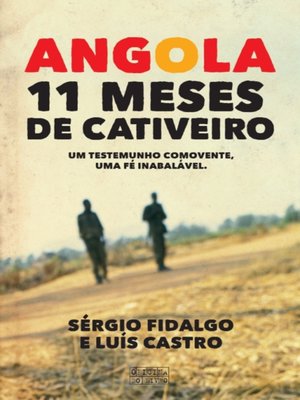 cover image of Angola  11 Meses de Cativeiro